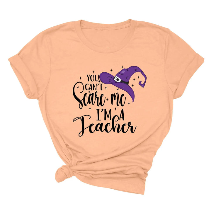 You Can't Scare Me I'm a Teacher Halloween Shirt | Spooky Teacher Gift Shirtprintingcenter