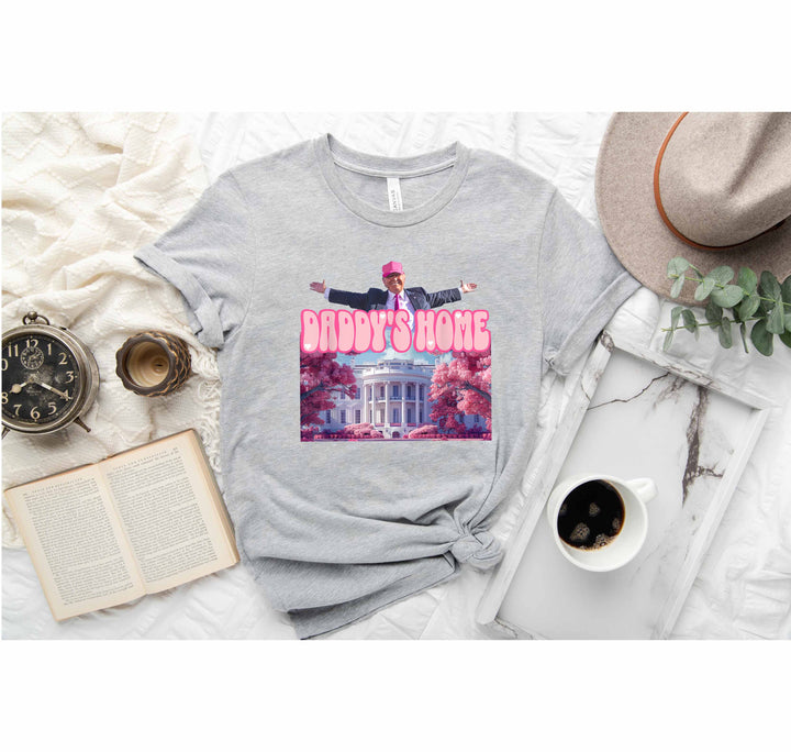 Daddy’s Home Shirt | Trump 2024 White House Shirt