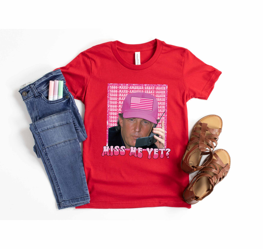 Funny Trump Pink "Miss Me Yet?" Shirt | Trump 2024 Patriot Tee