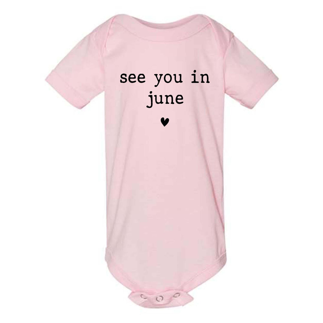 Baby Announcement Bodysuit - See You in June | Pregnancy Bodysuit