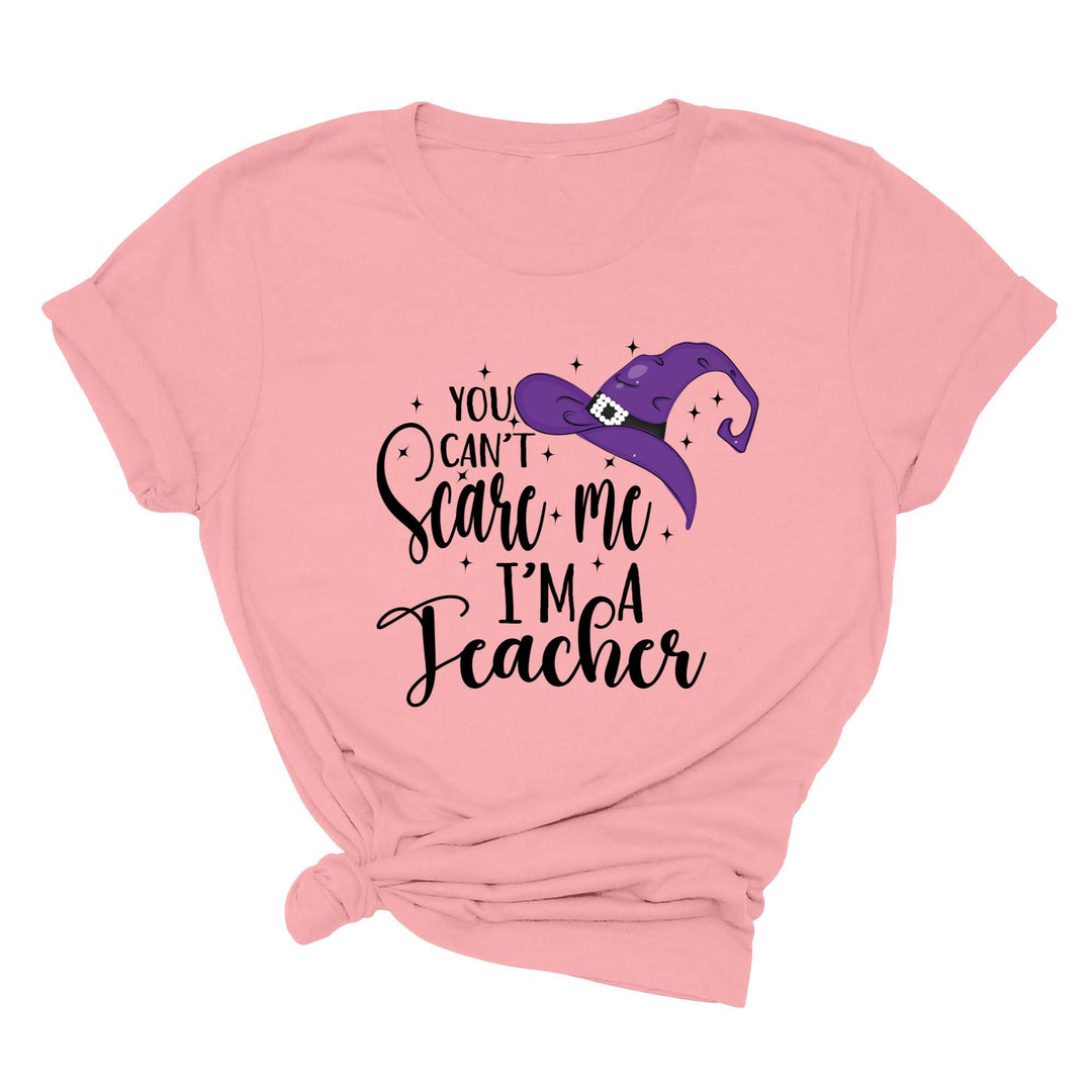 You Can't Scare Me I'm a Teacher Halloween Shirt | Spooky Teacher Gift