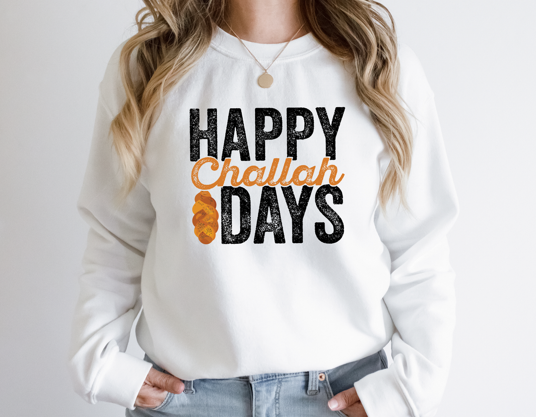 Happy Challah Days Sweatshirt - Hanukkah Gift | Jewish Holiday Art