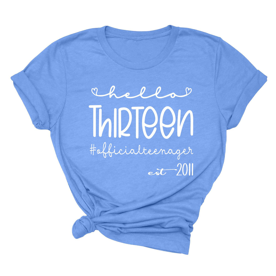 13th Birthday Girl Shirt - Hello Thirteen Est. 2011 | Official Teenager Tee